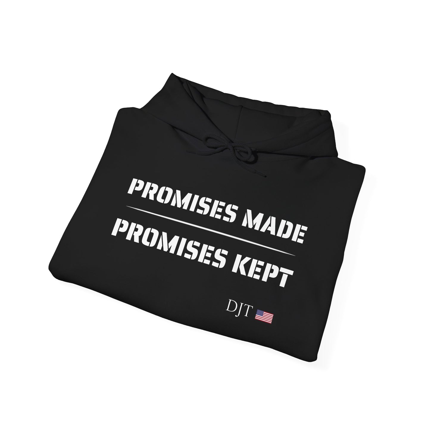 Promises Made, Promises Kept Hoodie